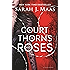 A Court of Thorns and Roses