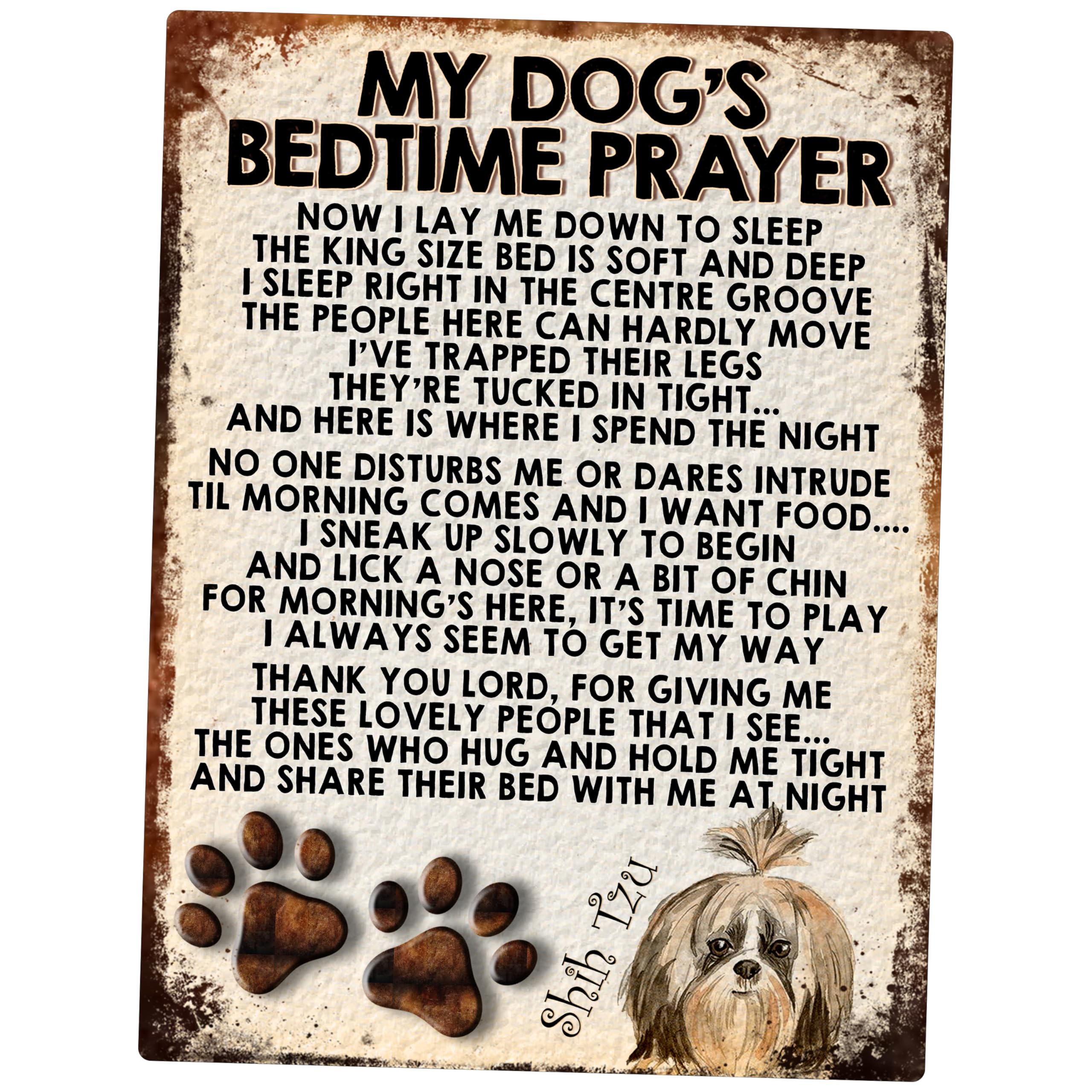 MY DOG'S BEDTIME PRAYER RETRO STYLE METAL TIN SIGN/PLAQUE (SHIH TZU DOG)