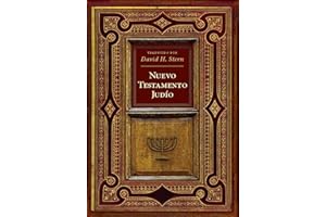 Nuevo Testamento Judio: Traducido por David H. Stern (Spanish Edition)
