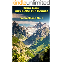Großband 1 Aus Liebe zur Heimat: 3 Romane in einem Band (German Edition) book cover Großband 1 Aus Liebe zur Heimat: 3 Romane in einem Band (German Edition) book cover