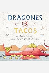 Dragones y Tacos (Spanish Edition) Kindle Edition