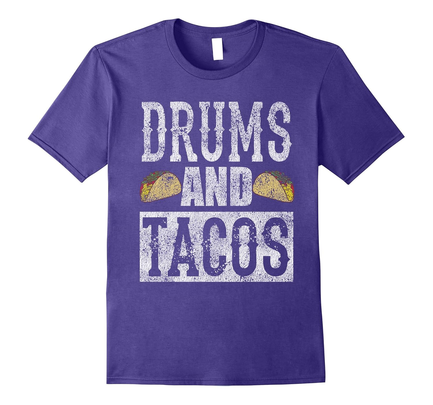 Drums and Tacos Funny Taco Band Distressed T-Shirt-Rose