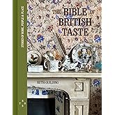 The Bible of British Taste: Stories of Home, People and Place