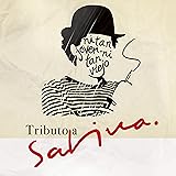 Tributo a Sabina. Ni Tan Joven Ni Tan Viejo