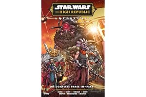 Star Wars: The High Republic Adventures--The Complete Phase III Part 1 (Star Wars: The High Republic Adventures Phase III)