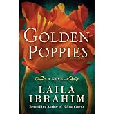 Golden Poppies: A Novel