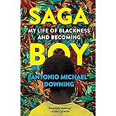 Saga Boy: My Life of Blackness and Becoming
