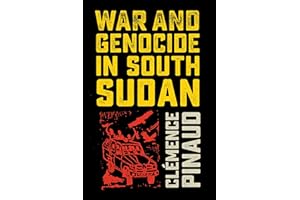War and Genocide in South Sudan