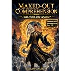 Maxed Out Comprehension: Path of the Dao Ancestor: A Xianxia Cultivation Progression Fantasy (Book 1)