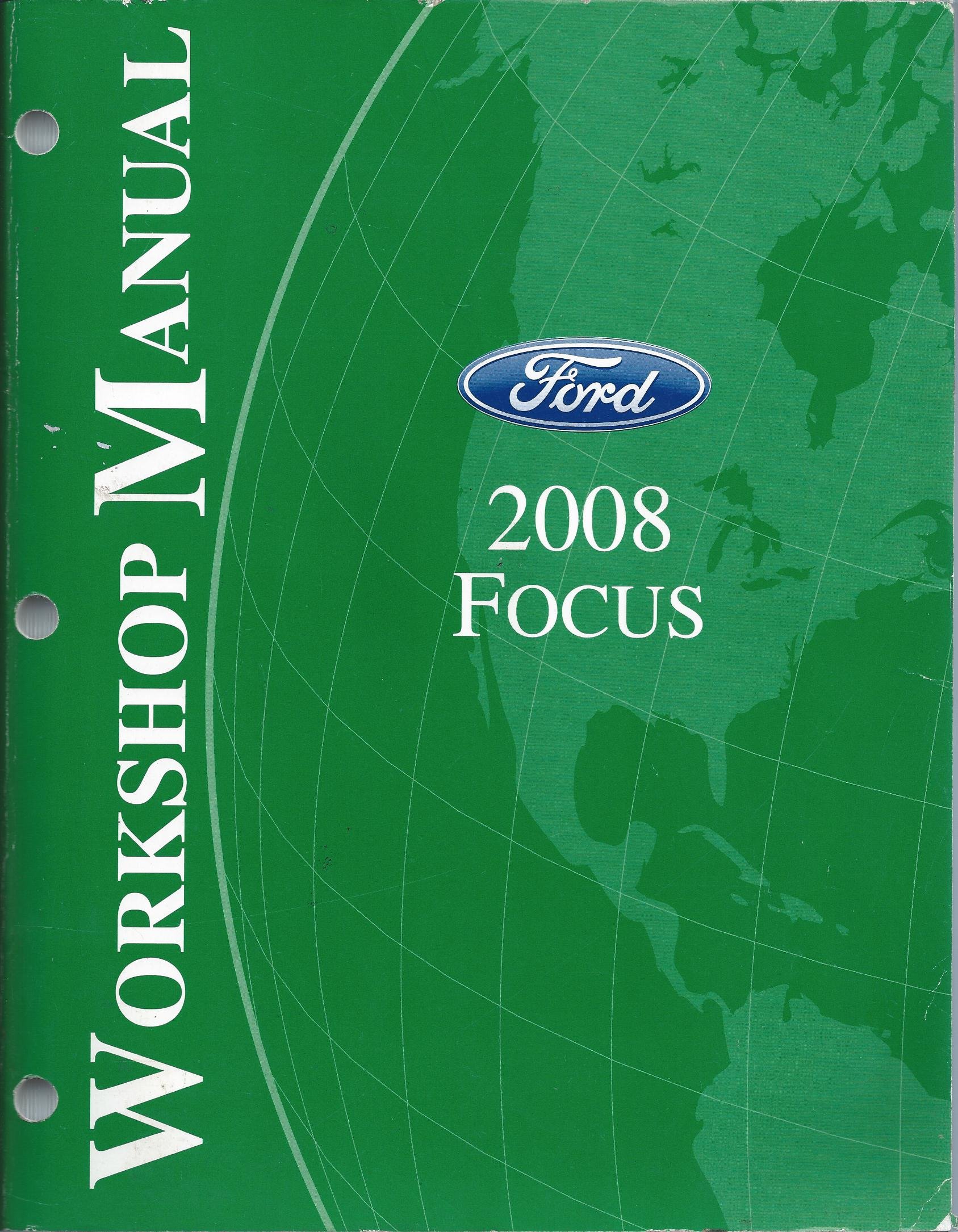2008 Focus Workshop Manual Paperback – 2007