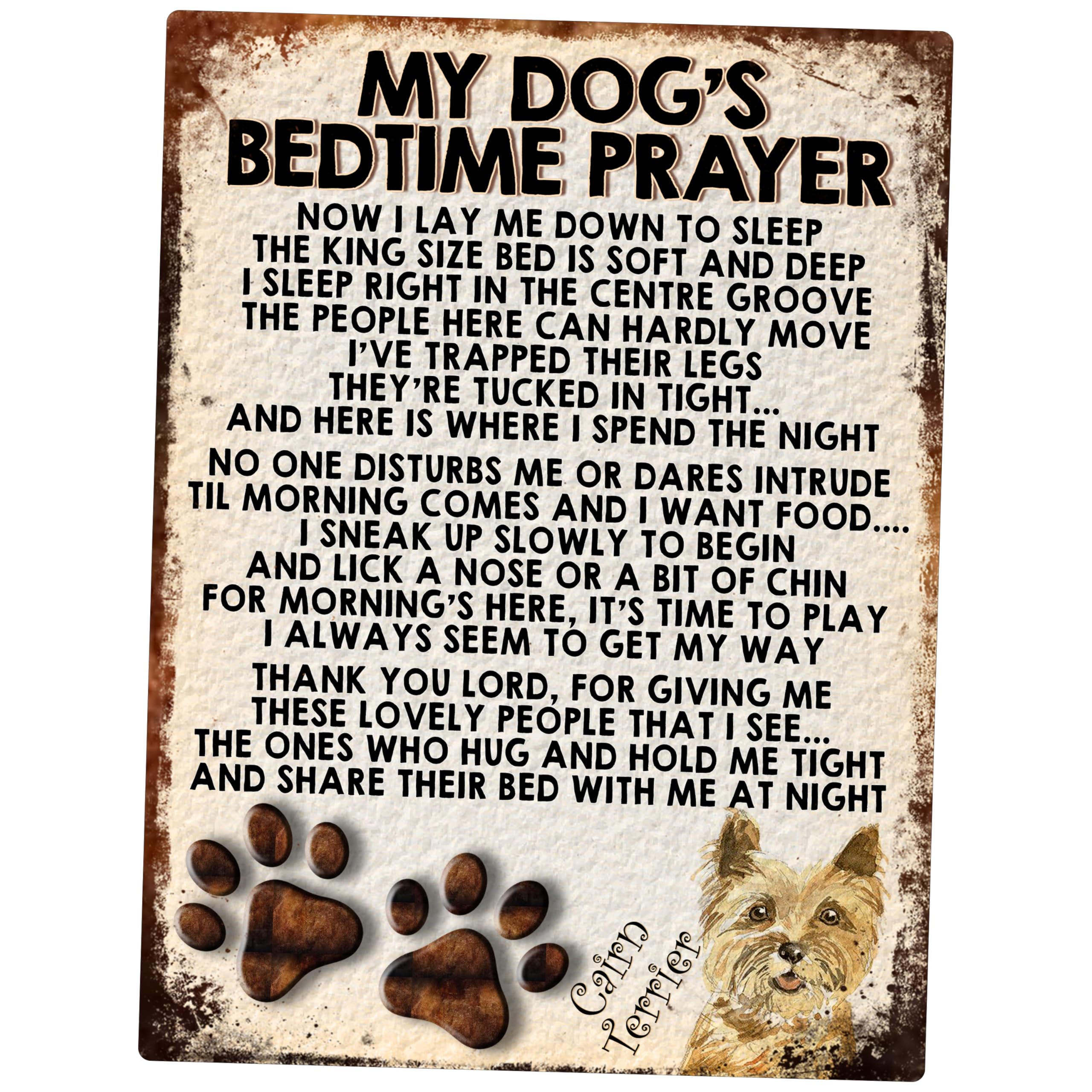 MY DOG'S BEDTIME PRAYER RETRO STYLE METAL TIN SIGN/PLAQUE (CAIRN TERRIER)