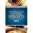 Insights on Mark (Swindoll's Living Insights New Testament Commentary)