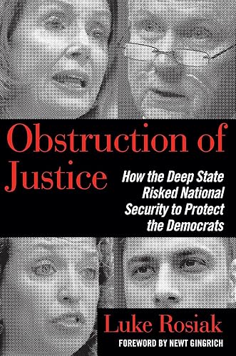 Download Obstruction of Justice: How the Deep State Risked National Security to Protect the Democrats PDF