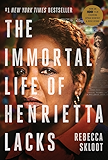 The Immortal Life of Henrietta Lacks