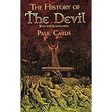 The History of the Devil: With 350 Illustrations (Dover Occult)