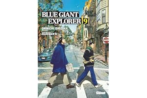 Blue Giant Explorer - Tome 09 (French Edition)