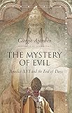 The Mystery of Evil: Benedict XVI and the End of Days (Meridian: Crossing Aesthetics)