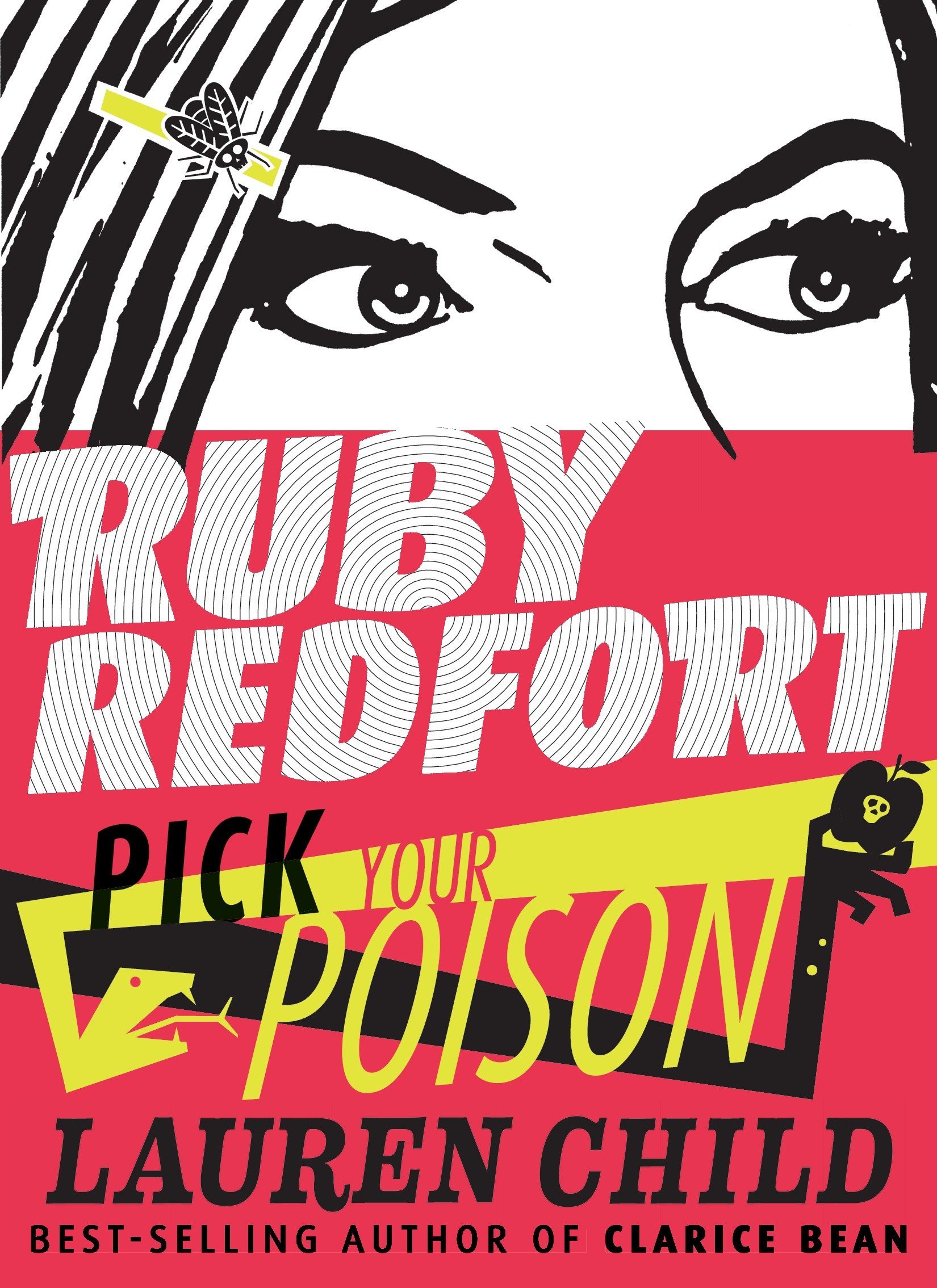 Ruby Redfort Pick Your Poison: Child, Lauren, Child, Lauren 