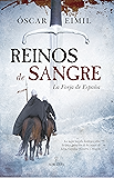 Reinos de Sangre (Novela Histórica) (Spanish Edition)