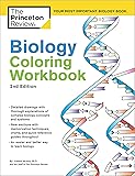 Biology Coloring Workbook, 2nd Edition: An Easier and Better Way to Learn Biology