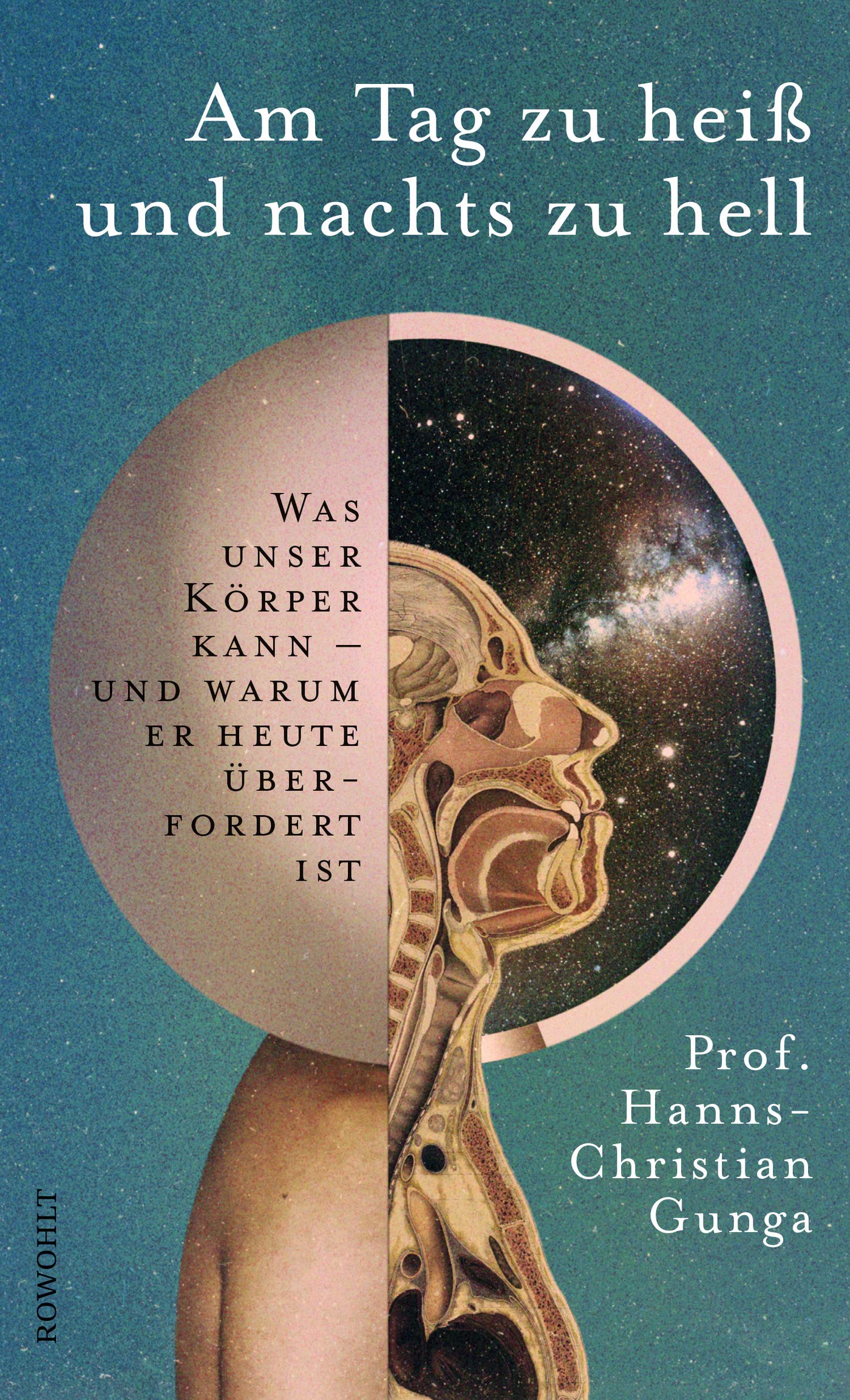 Am Tag Zu Heiss Und Nachts Zu Hell Was Unser Korper Kann Und