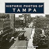 Historic Photos of Tampa