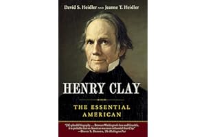 Henry Clay: The Essential American
