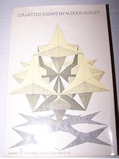 Collected Essays: Aldous Huxley: Amazon.com: Books