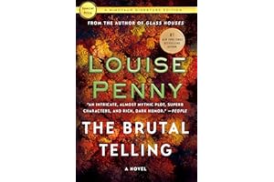 The Brutal Telling: A Chief Inspector Gamache Novel