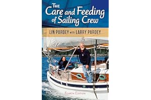 The Care and Feeding of Sailing Crew, 4th Edition