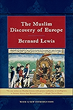The Muslim Discovery of Europe