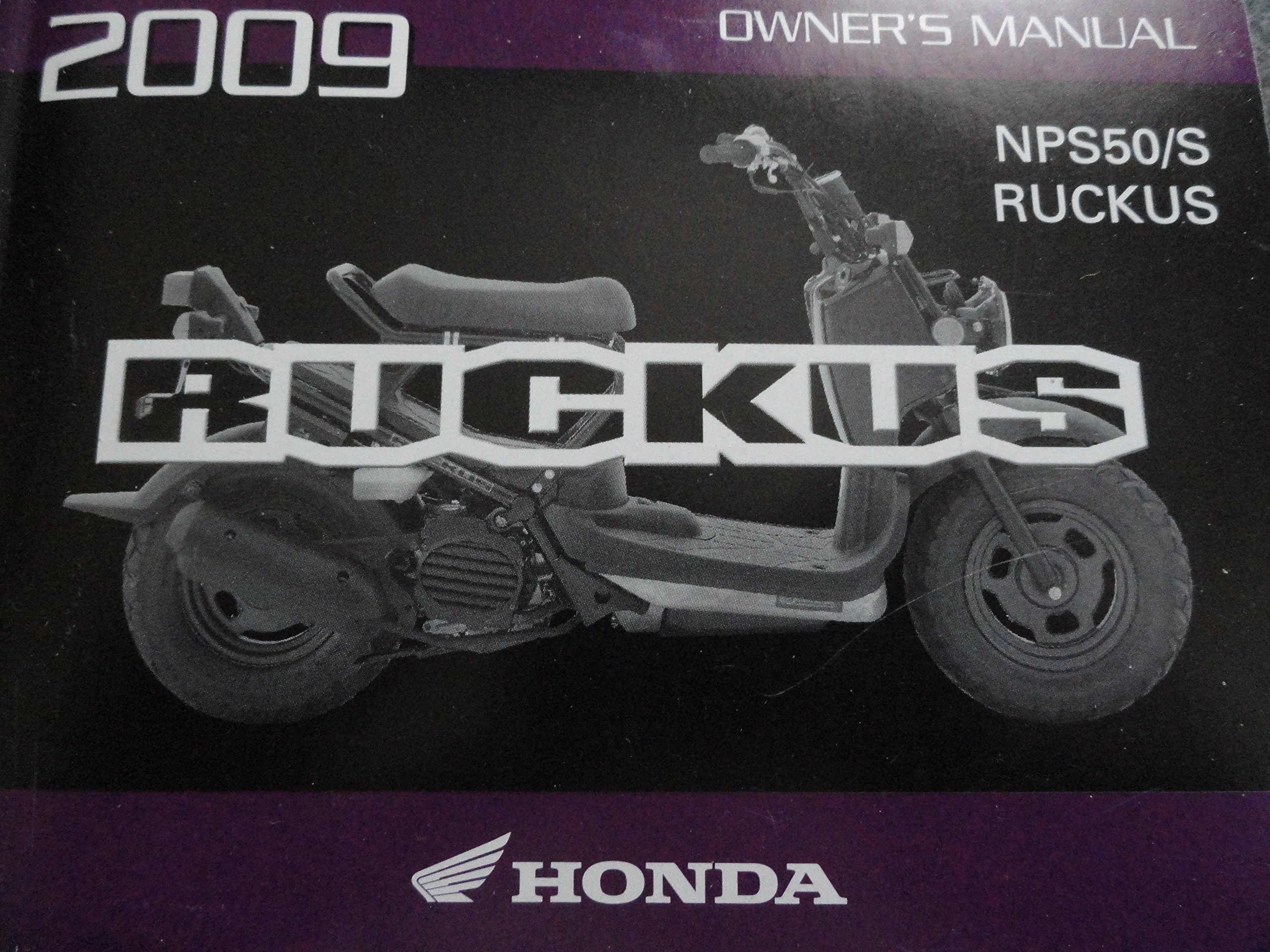 2009 Honda Ruckus Owners Manual NPS50 /S NPS 50 Paperback – 2009