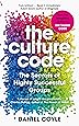 The Culture Code: The Secrets of Highly Successful Groups