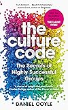 The Culture Code: The Secrets of Highly Successful Groups