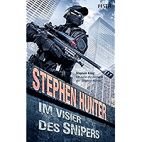 Im Visier des Snipers (Bob Lee Swagger Thriller 6) (German Edition) book cover