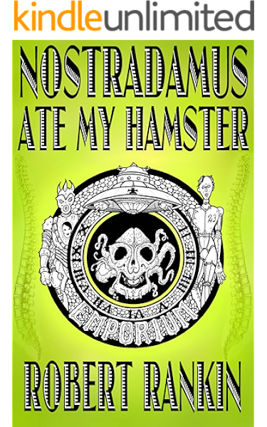 Nostradamus Ate My Hamster Kindle Edition By Rankin Robert Literature Fiction Kindle Ebooks Amazon Com