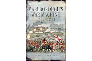 Marlborough's War Machine, 1702–1711