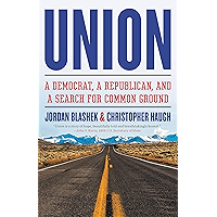 Union: A Democrat, a Republican, and a Search for Common Ground book cover