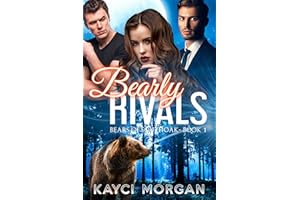 Bearly Rivals (Bears of Southoak Book 1)