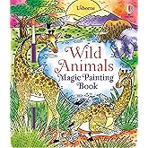 Wild Animals Magic Painting Book: A Fun Paint-with-Water Book About Amazing Wildlife for Kids (Ages 3-5)
