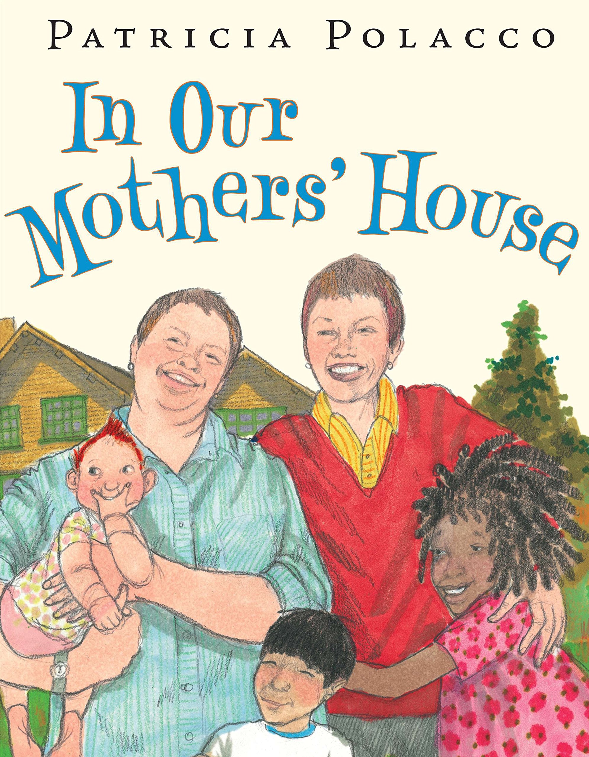 In Our Mothers House Polacco Patricia Polacco Patricia 9780399250767 Amazon Com Books