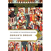 Osman's Dream: The History of the Ottoman Empire book cover Osman's Dream: The History of the Ottoman Empire book cover