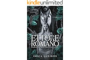 ETTORE ROMANO- DOMINADA PELO MAFIOSO CRUEL (CAVALEIROS DO APOCALIPSE. Livro 2)