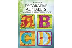 Decorative Alphabets Stained Glass Pattern Book
