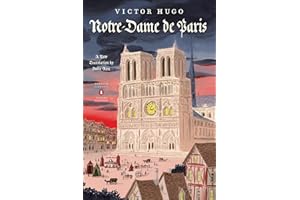 Notre-Dame de Paris (The Hunchback of Notre Dame): (Penguin Classics Deluxe Edition)