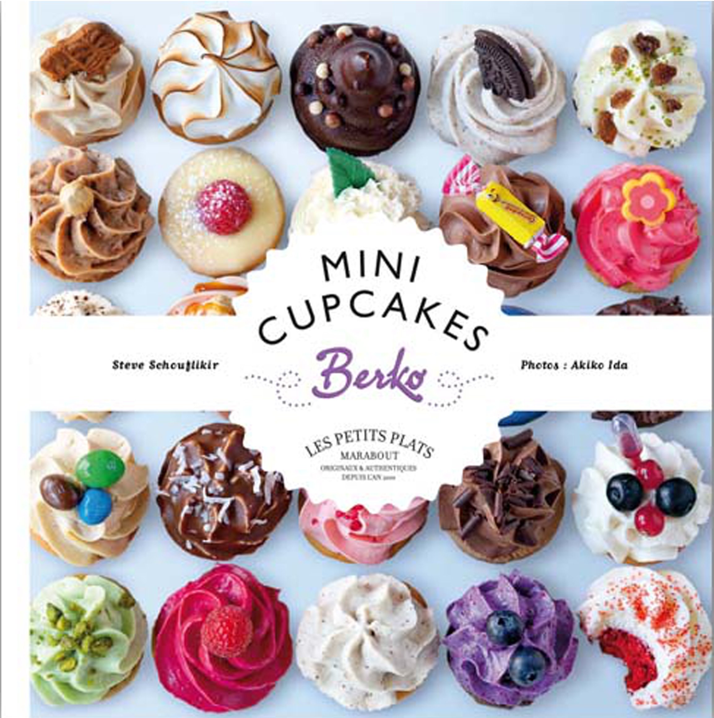 Mini Cupcakes Berko Schouflikir Steve Amazon Ca Books