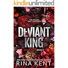 Deviant King: A Dark New Adult Romance (Royal Elite Book 1)