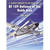 Bf 109 Defence of the Reich Aces (Aircraft of the Aces, 68)