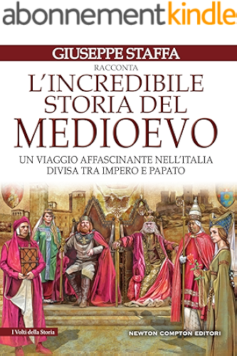 Download L'incredibile storia del Medioevo (Italian Edition) PDF