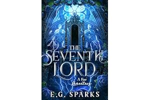 The Seventh Lord: A Fae Romantasy